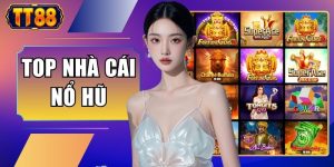 Top Nhà Cái Nổ Hũ - 4 Nền Tảng Đáng Chọn Nhất Trong Năm 2026